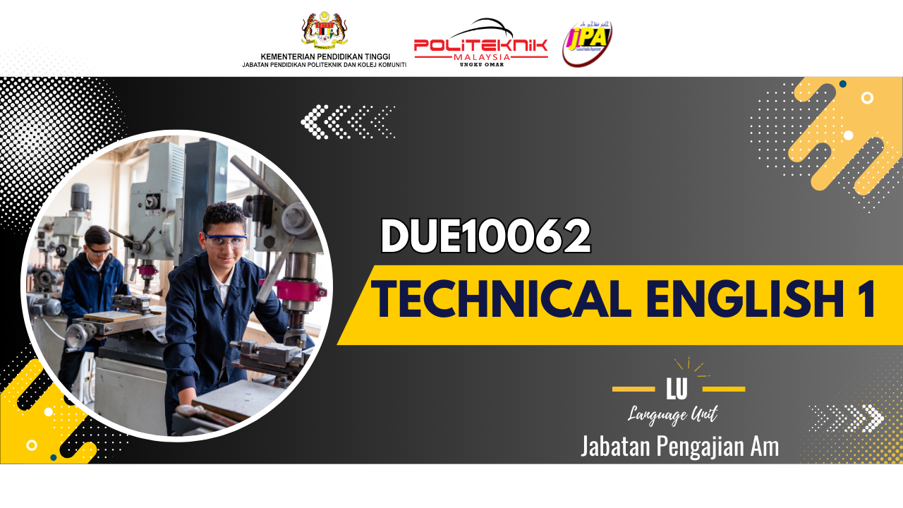 DUE10062 TECHNICAL ENGLISH 1