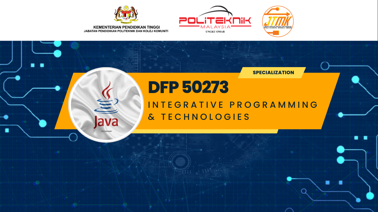DFP 50273 Integrative Programming And Technologies