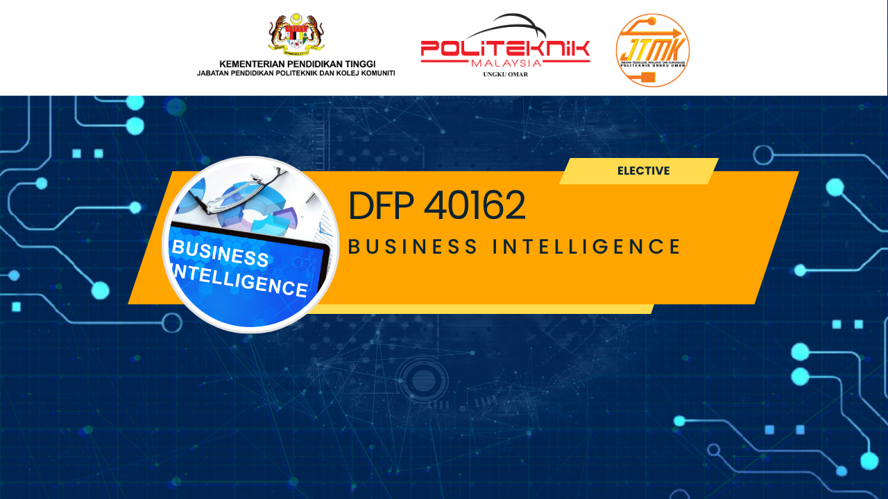 DFP 40162 Business Intellingence