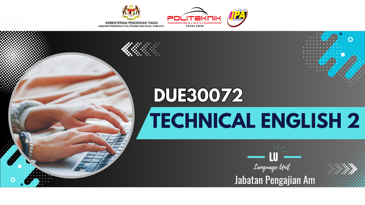 DUE30072 TECHNICAL ENGLISH 2