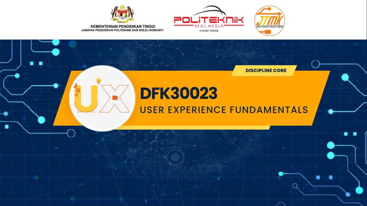 DFK30023 User Experience Fundamentals