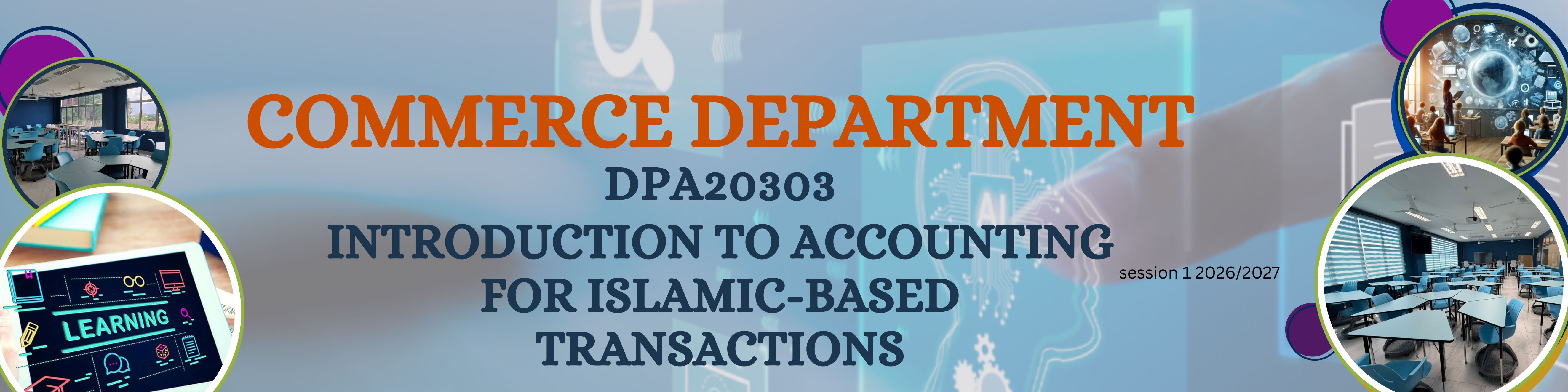 DPA20303 INTRODUCTION TO ACCOUNTING FOR ISLAMIC-BASED TRANSACTIONS