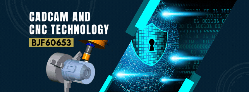 CADCAM AND CNC TECHNOLOGY
