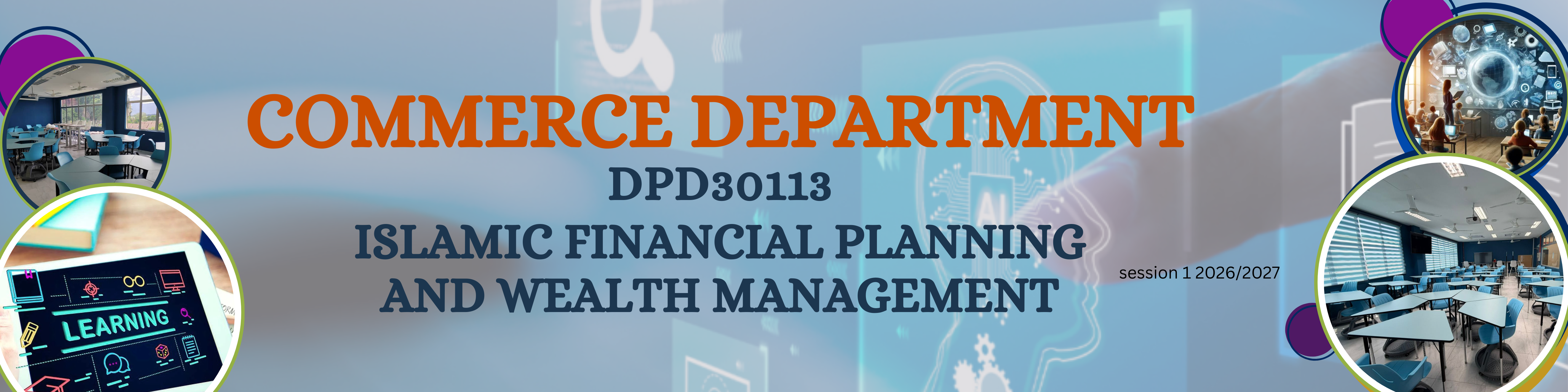 DPD30113 ISLAMIC FINANCIAL PLANINNG AND WEALTH MANAGEMENT 