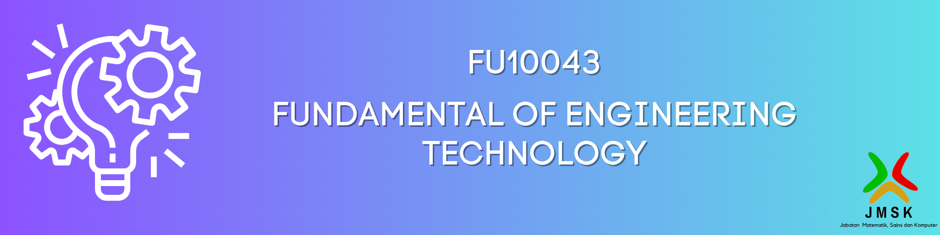 FB10043-FUNDAMENTAL OF ENGINEERING TECHNOLOGY