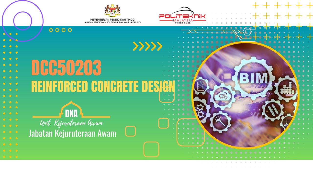 DCC50203 REINFORCED CONCRETE DESIGN