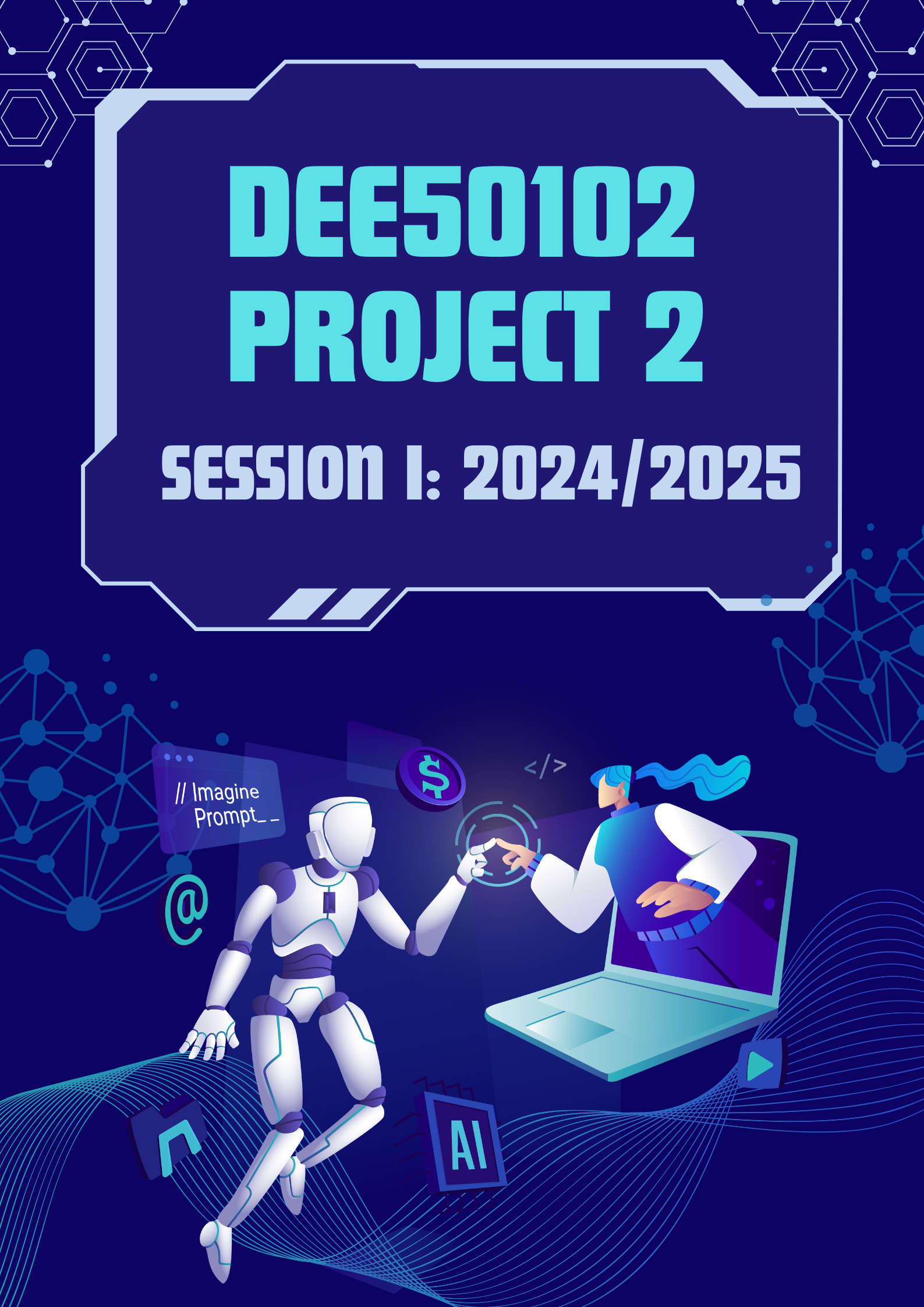 SESI I: 2024/2025 DEE50102 PROJECT 2