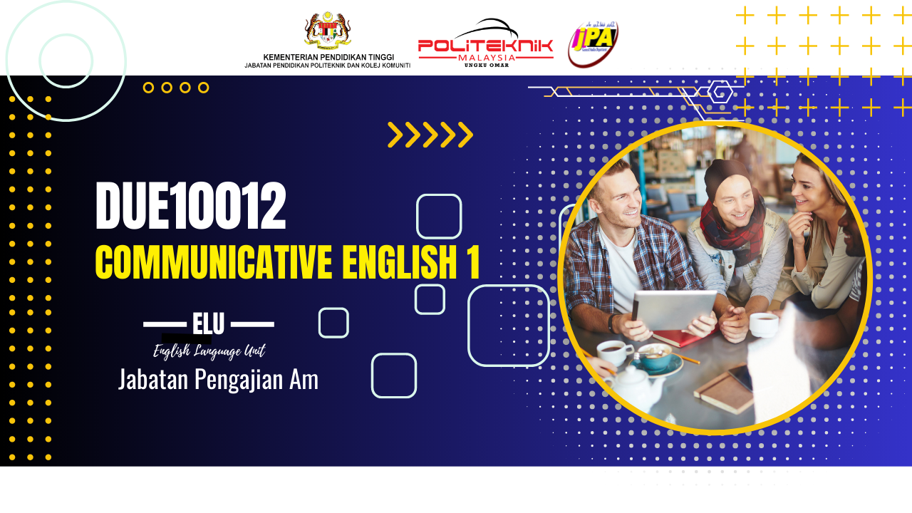 DUE10012 COMMUNICATIVE ENGLISH 1