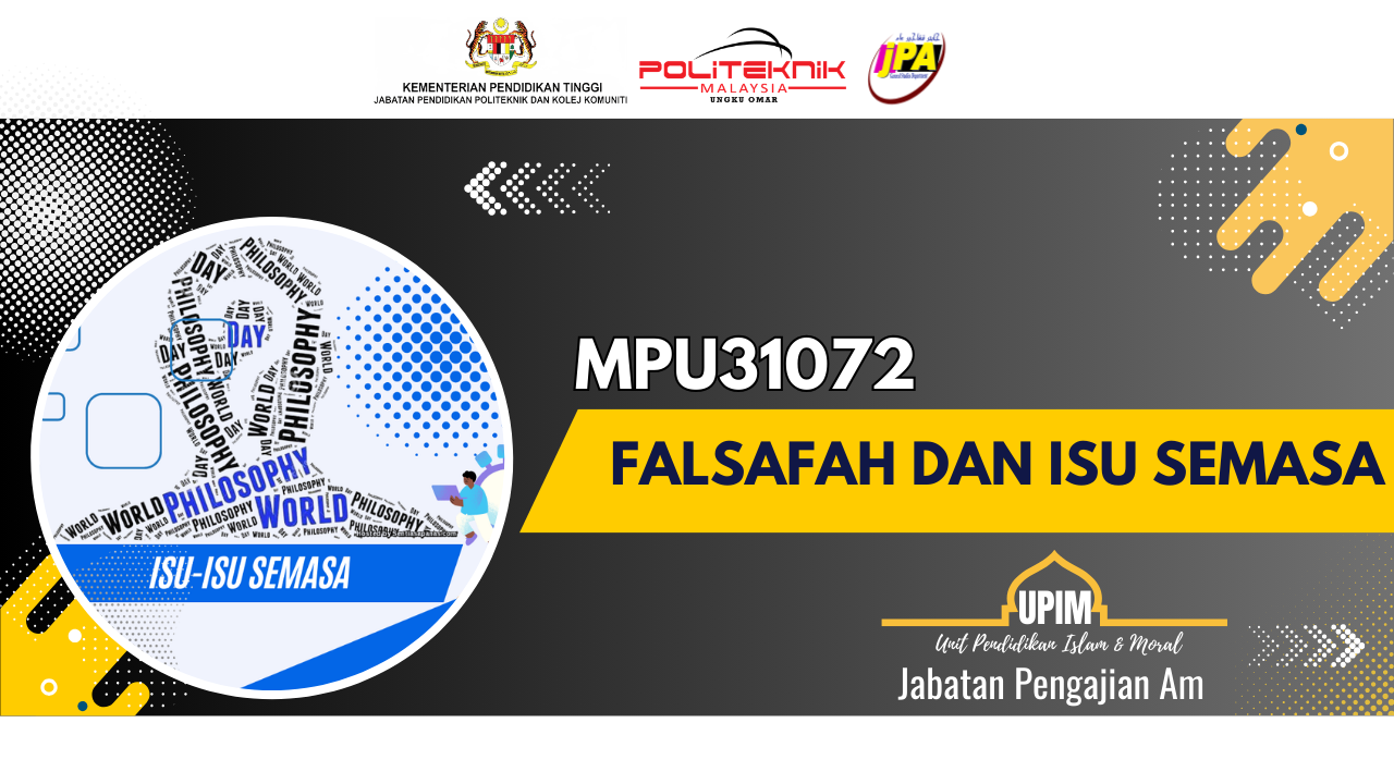 MPU31072 FALSAFAH DAN ISU SEMASA