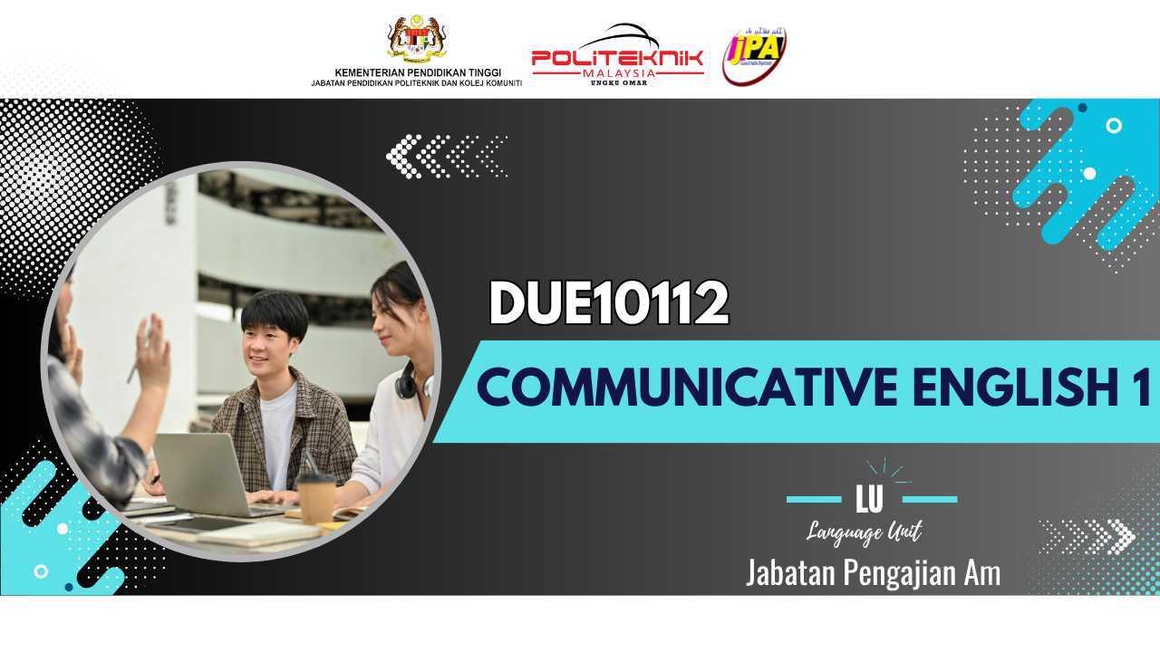 DUE10112 COMMUNICATIVE ENGLISH 1
