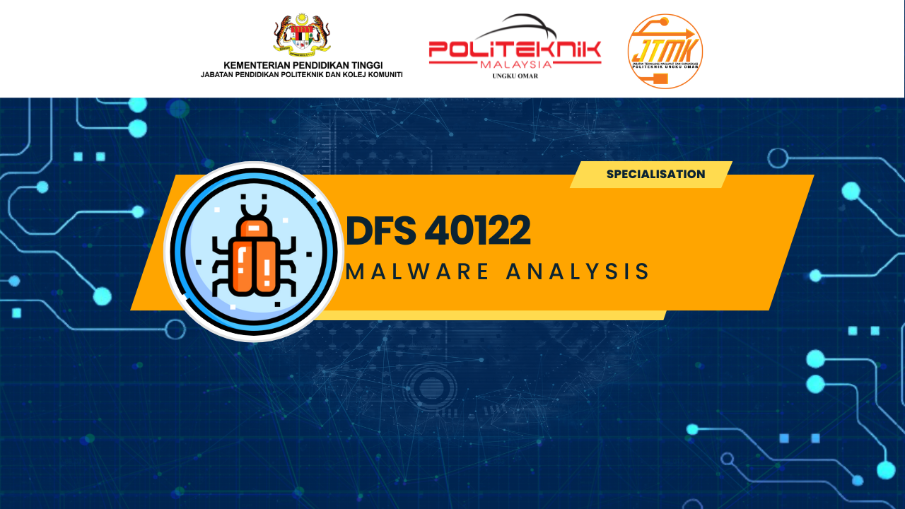 DFS 40122 Malware Analysis