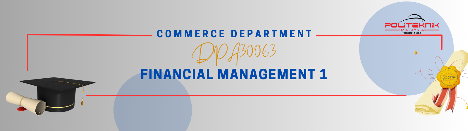 DPA30063 FINANCIAL MANAGEMENT 1