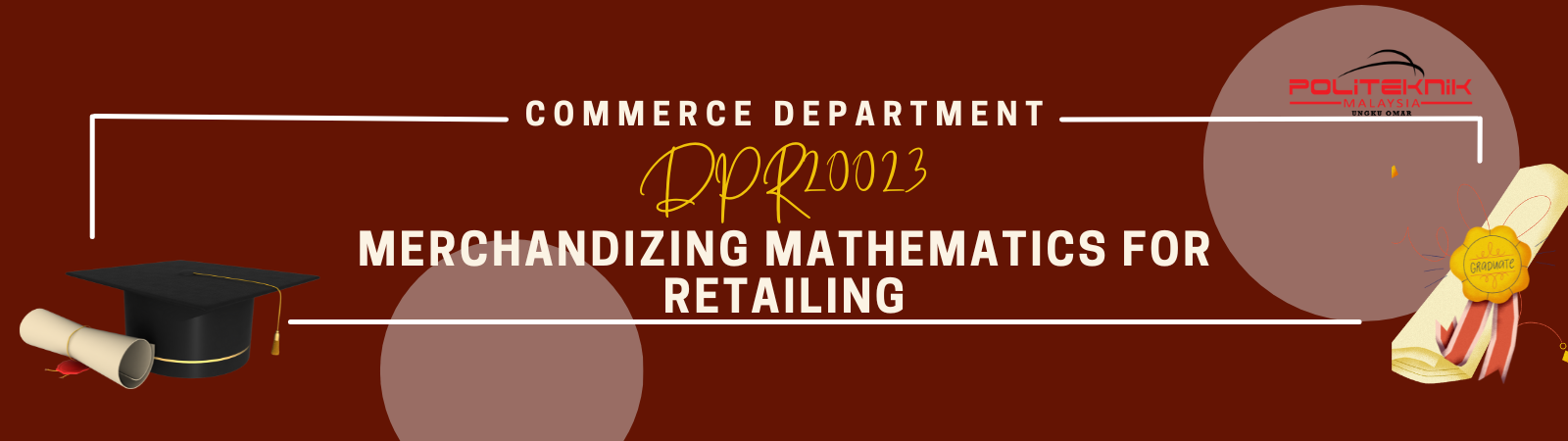 DPR20023 MERCHANDIZING MATHEMATICS FOR RETAILING