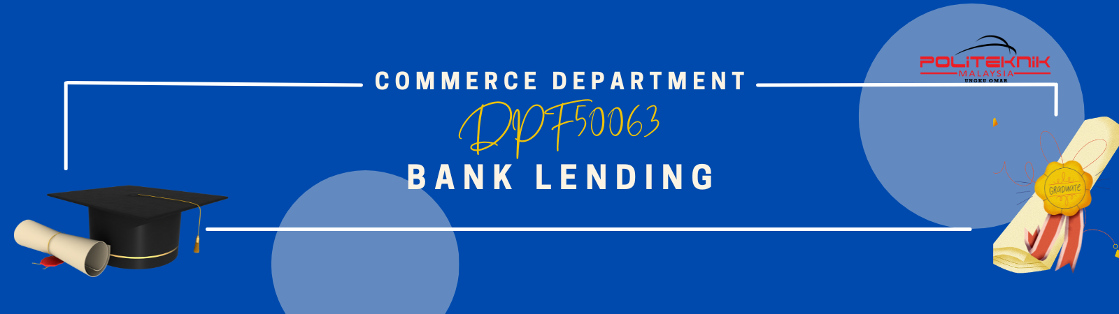 DPF50063 BANK LENDING