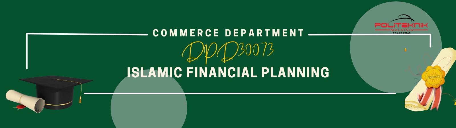 DPD30073 ISLAMIC FINANCIAL PLANNING