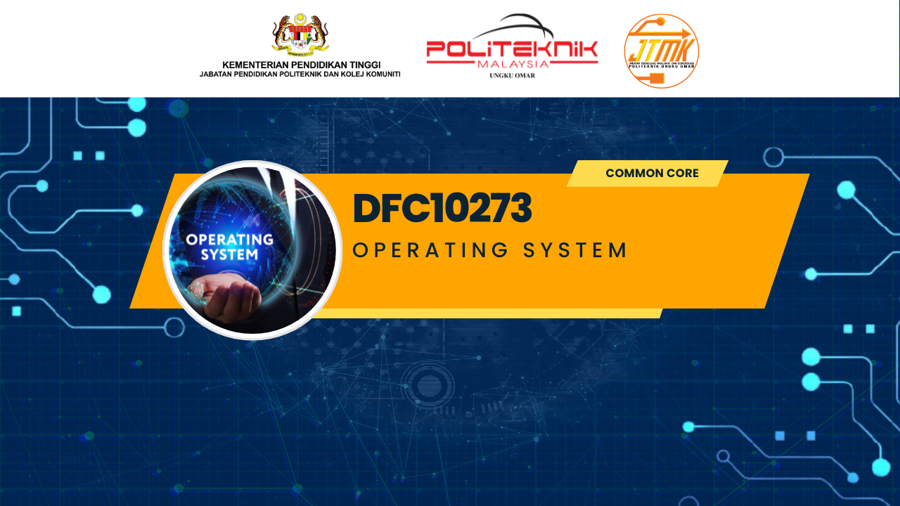 DFC10273 OPERATING SYSTEMS