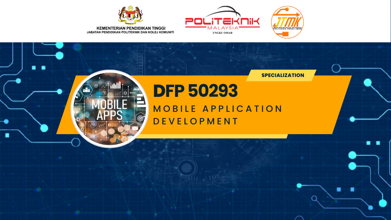 DFP 50293 MOBILE APPLICATION DEVELOPMENT