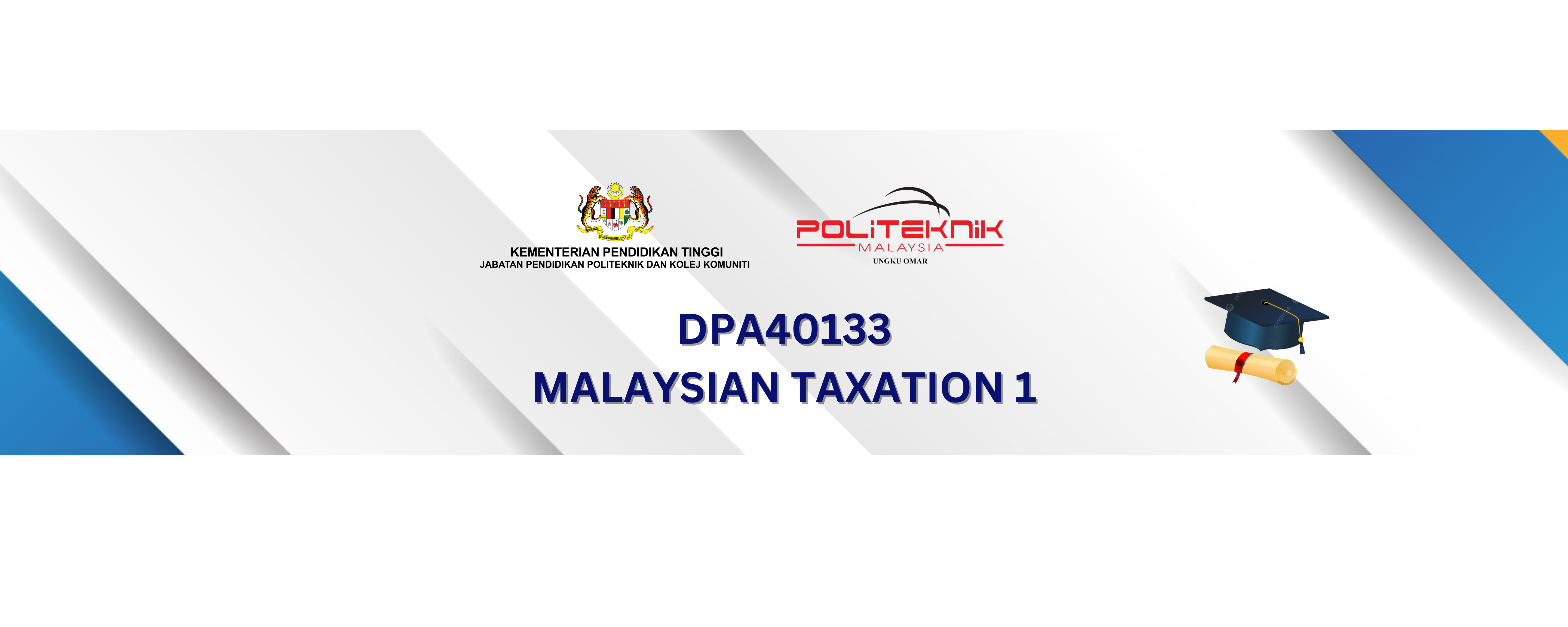 DPA40133 MALAYSIAN TAXATION 1