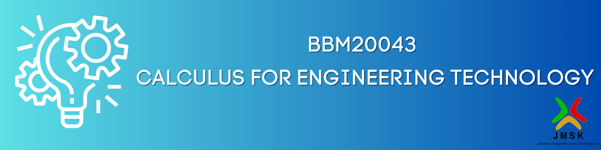 BBM20043-CALCULUS FOR ENGINEERING TECHNOLOGY