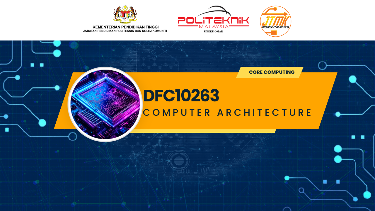 DFC10263 Computer Architecture