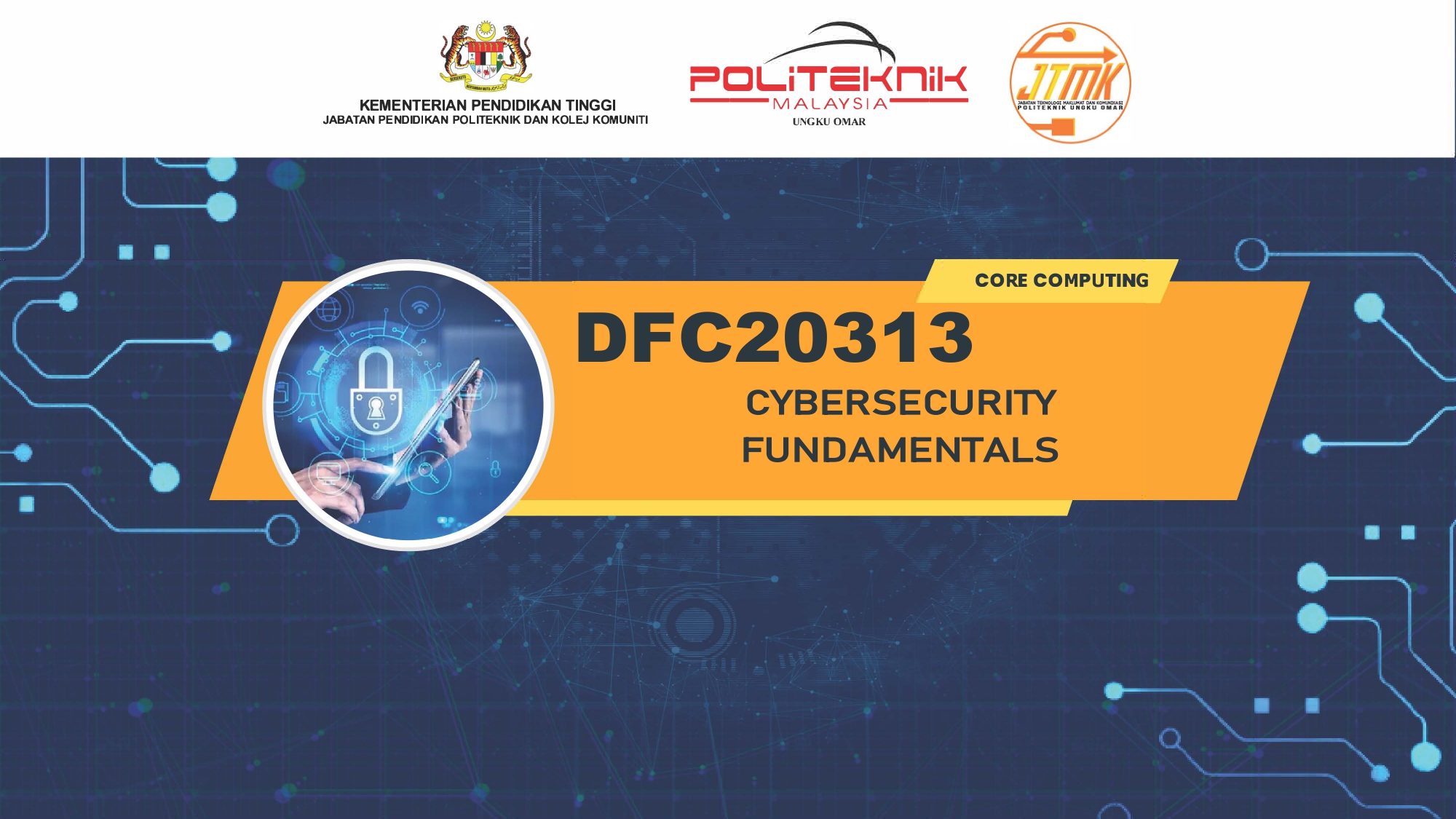 DFC20313 Cybersecurity Fundamentals