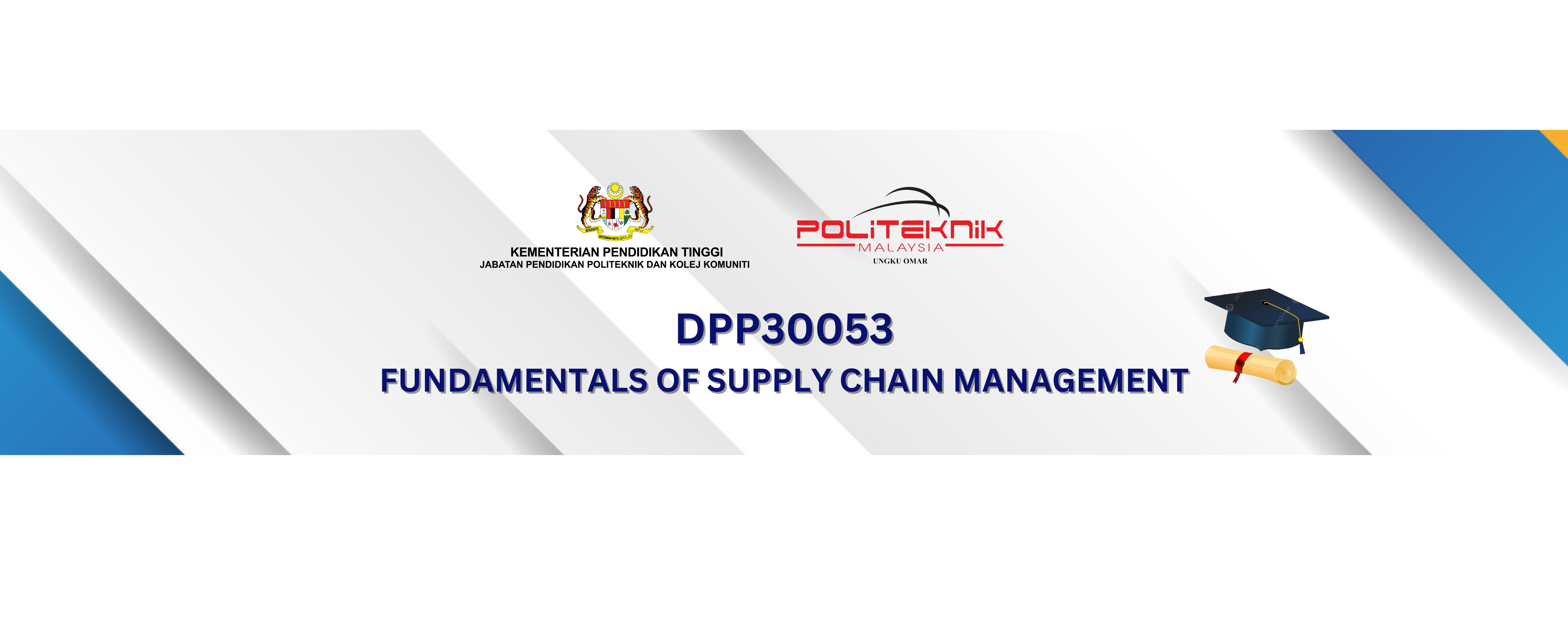 DPP30053  FUNDAMENTALS OF SUPPLY CHAIN MANAGEMENT