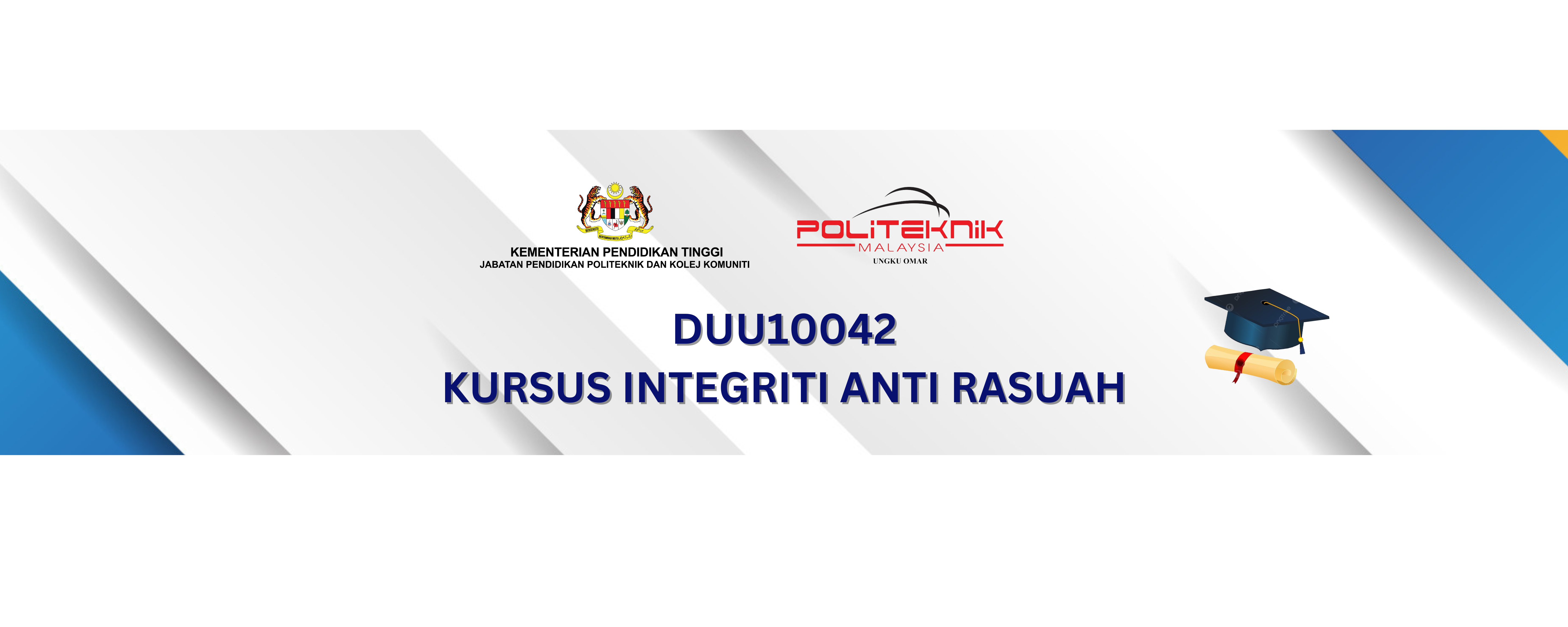 DUU10042 KURSUS INTEGRITI ANTI RASUAH